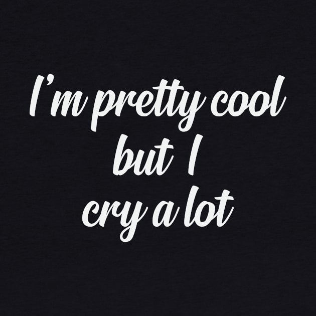 I'm pretty cool by FontfulDesigns